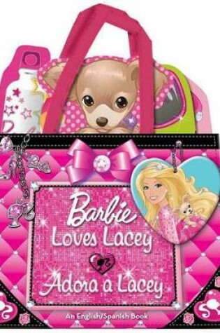 Cover of Barbie Loves Lacey/Adora a Lacey