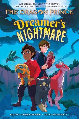 Book cover for Dreamer's Nightmare (The Dragon Prince Graphic Novel #4)