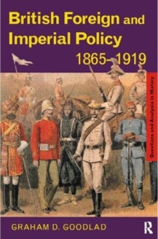Cover of British Foreign and Imperial Policy 1865-1919