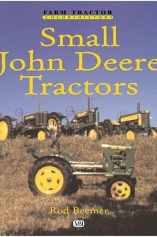 Cover of Small John Deere Tractors