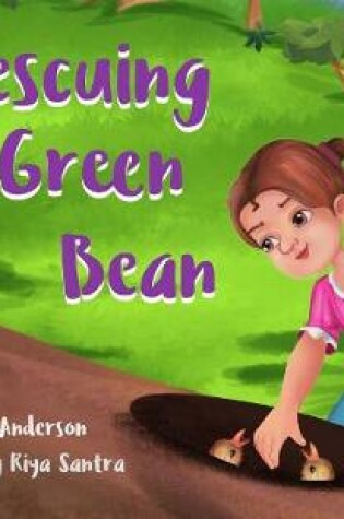 Cover of Rescuing Green Bean