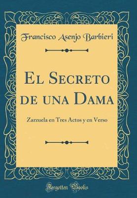 Book cover for El Secreto de Una Dama