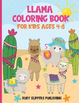 Book cover for Llama Coloring Book For Kids Ages 4-8