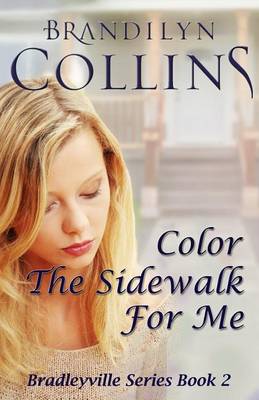 Book cover for Color The Sidewalk For Me