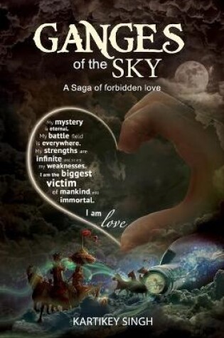 Cover of Ganges Of The Sky ...A saga of forbidden love