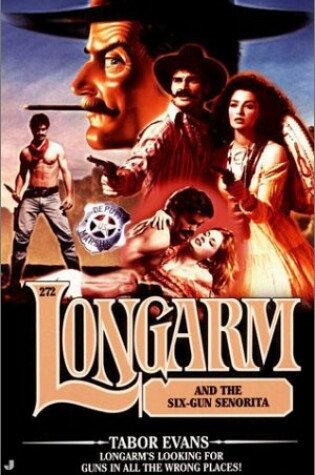 Cover of Longarm & the Six Gun Senorita