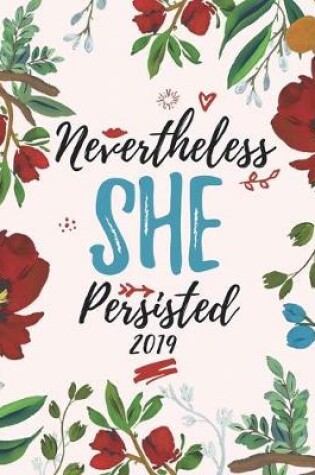 Cover of 2019 Nevertheless She Persisted