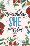 Book cover for 2019 Nevertheless She Persisted