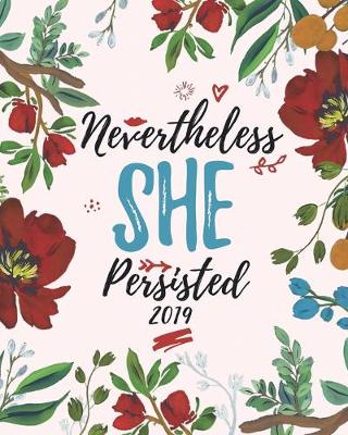 Cover of 2019 Nevertheless She Persisted