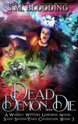 Book cover for Dead Demon Die