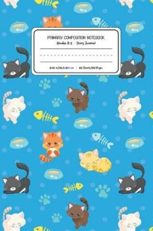 Cover of Primary Composition Notebook Grades K-2 Story Journal