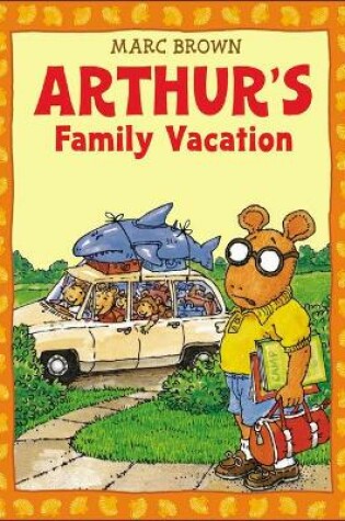 Cover of Arthur's Family Vacation