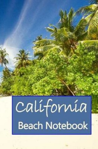 Cover of California Beach Notebook