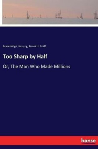 Cover of Too Sharp by Half