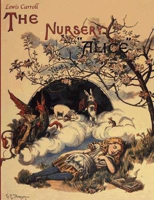 Book cover for Lewis Carroll The Nursery Alice