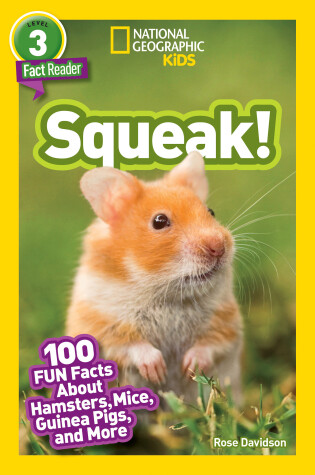 Cover of National Geographic Readers: Squeak! (L3)