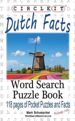 Book cover for Circle It, Dutch Facts, Word Search, Puzzle Book