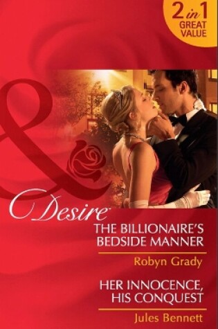 Cover of The Billionaire's Bedside Manner / Her Innocence, His Conquest