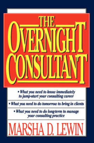 Cover of The Overnight Consultant