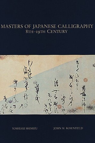 Cover of Masters of Japanese Calligraphy, 8th-19th Century