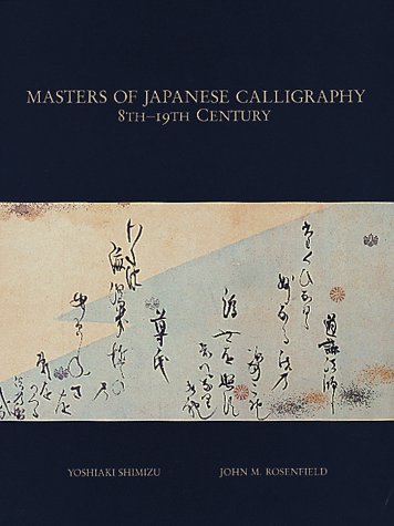 Book cover for Masters of Japanese Calligraphy, 8th-19th Century