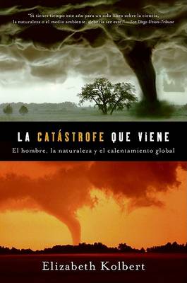 Book cover for La Catastrofe Que Viene