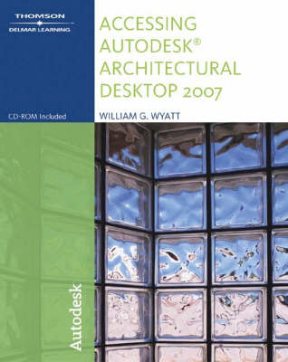 Book cover for Accessing "Autodesk" Architectural Desktop 2007