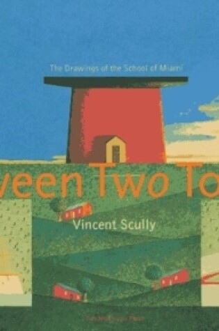 Cover of Between Two Towers
