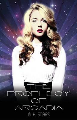 Book cover for The Prophecy of Arcadia