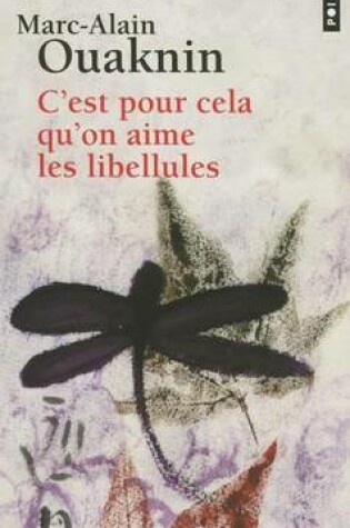Cover of C'Est Pour Cela Qu'on Aime Les Libellules
