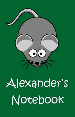 Book cover for Alexander's Notebook