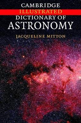 Book cover for Cambridge Illustrated Dictionary of Astronomy