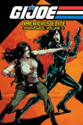 Book cover for G.I. Joe America's Elite Disavowed Volume 3