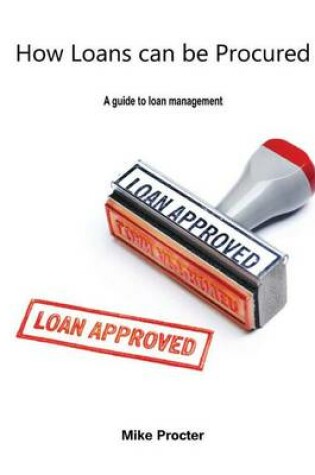 Cover of How Loans Can Be Procured