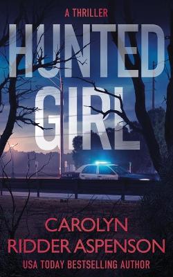 Cover of Hunted Girl