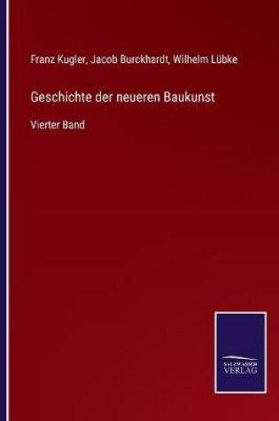 Cover of Geschichte der neueren Baukunst
