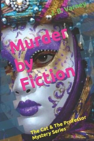 Cover of Murder by Fiction