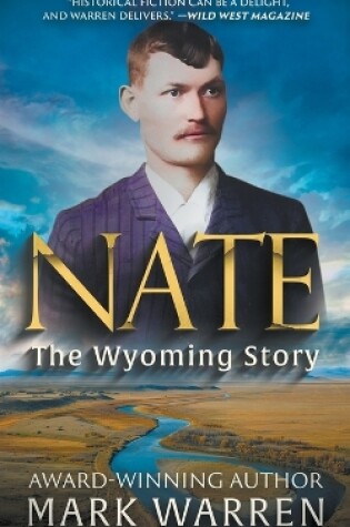 Cover of Nate the Wyoming Story