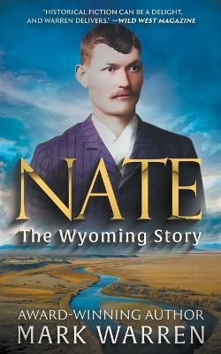 Book cover for Nate the Wyoming Story