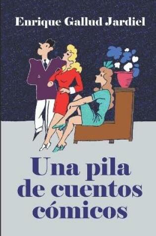 Cover of Una pila de cuentos cómicos