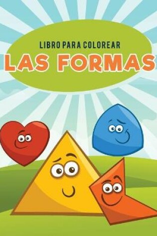 Cover of Libro para colorear las formas