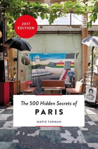 Cover of 500 Hidden Secrets of Paris