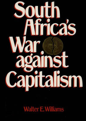 Book cover for South Africa's War Against Capitalism