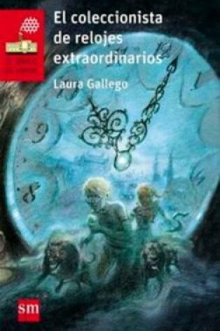 Cover of El coleccionista de relojes extraordinarios