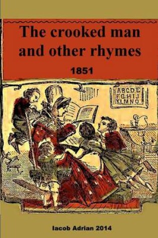 Cover of The crooked man and other rhymes 1851