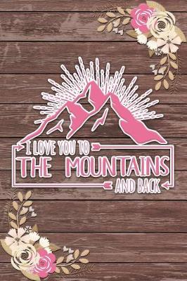 Book cover for I Love You to the Mountains and Back