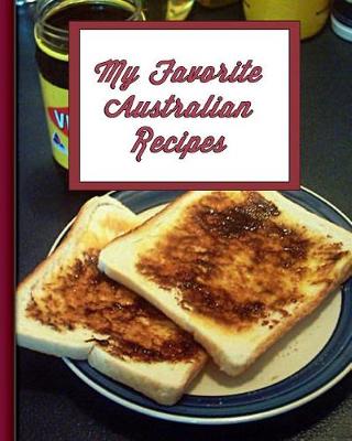 Book cover for My Favorite Australian Recipes