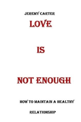 Cover of Love Is Enough