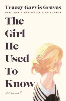 Book cover for The Girl He Used to Know