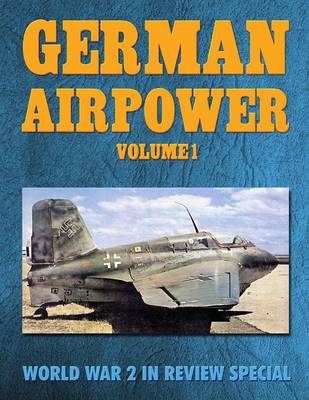 Book cover for German Airpower Volume 1